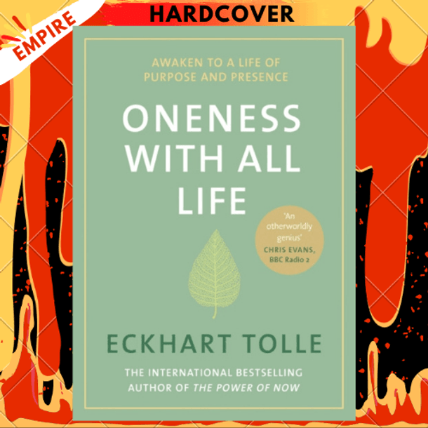 Oneness With All Life : Find your inner peace with the international bestselling author of A New Earth & The Power of Now by Eckhart Tolle