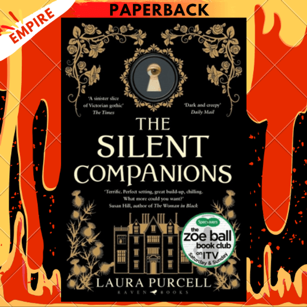 The Silent Companions by Laura Purcell