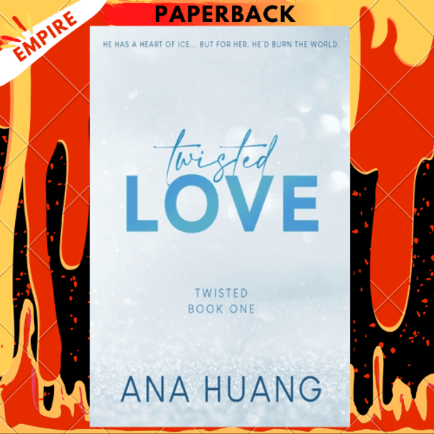 TWISTED LOVE, Ana Huang (Twisted #1)