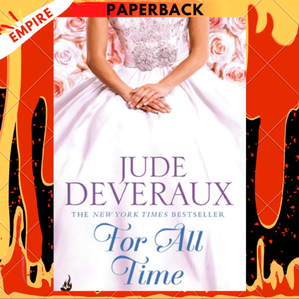 For All Time: Nantucket Brides Book 2 (A completely enthralling summer read) by Jude Deveraux