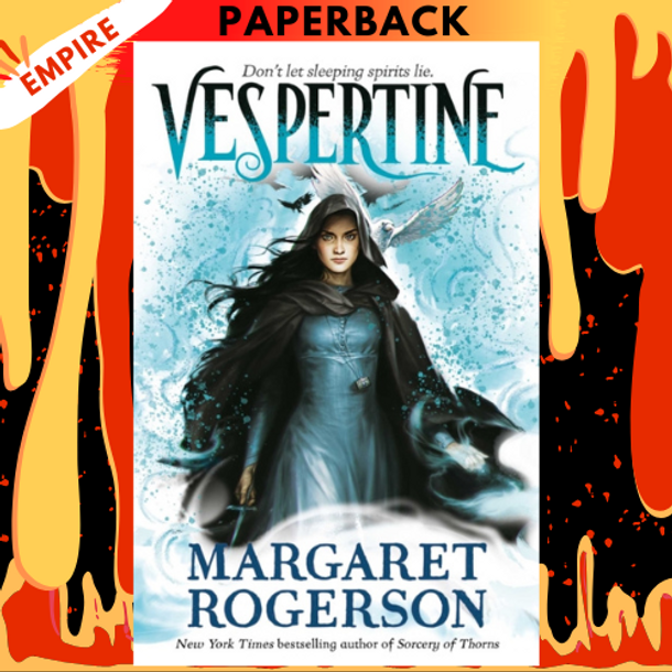 Vespertine: The enthralling new fantasy from the New York Times bestselling author of Sorcery of Thorns and An Enchantment of Ravens by Margaret Rogerson
