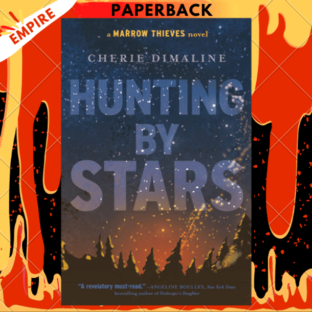 Hunting by Stars by Cherie Dimaline
