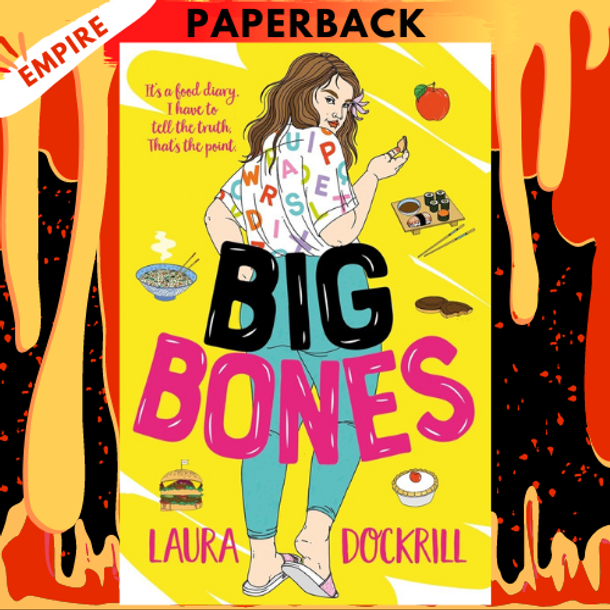 Big Bones by Laura Dockrill