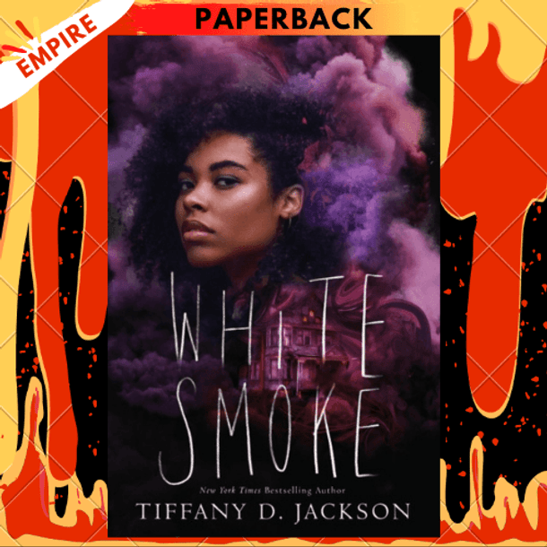 White Smoke by Tiffany D Jackson