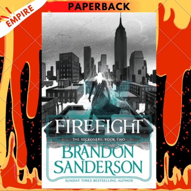 Firefight : A Reckoners Novel by Brandon Sanderson