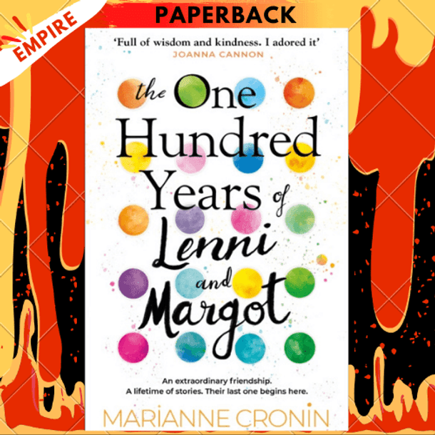 The One Hundred Years of Lenni and Margot by Marianne Cronin