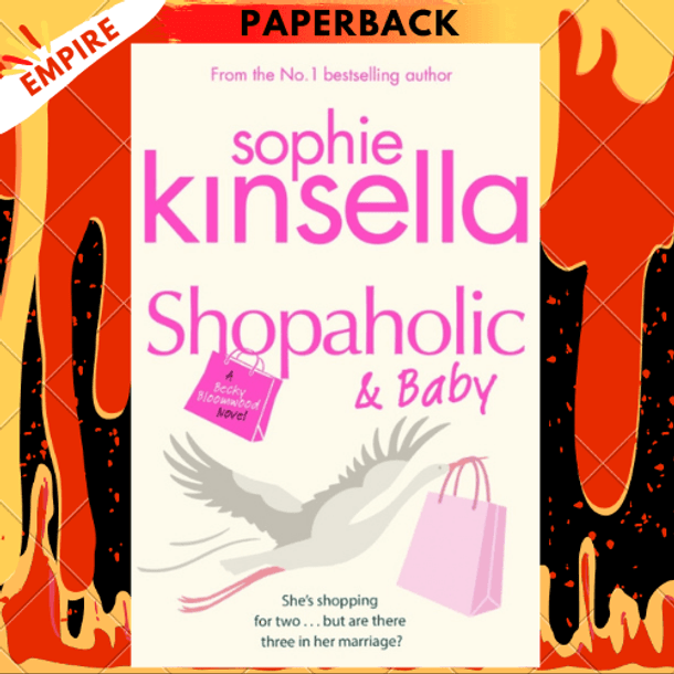 Shopaholic and Baby (Shopaholic Series #5) by Sophie Kinsella