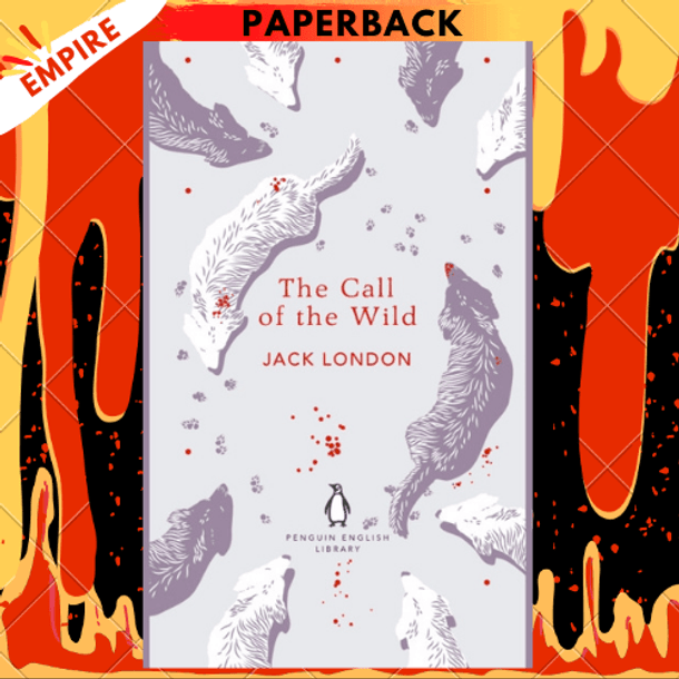 The Call of the Wild by Jack London