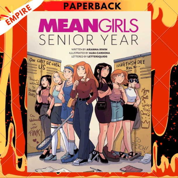Mean Girls: Senior Year by Insight Editions