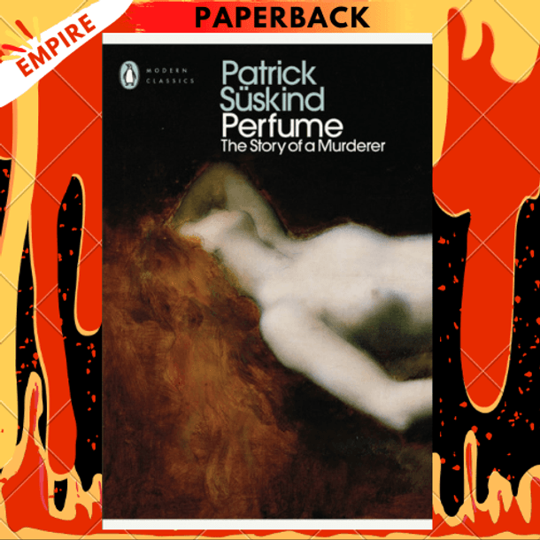 Perfume by Patrick Suskind