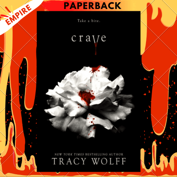 Crave (Crave, #1) by Tracy Wolff