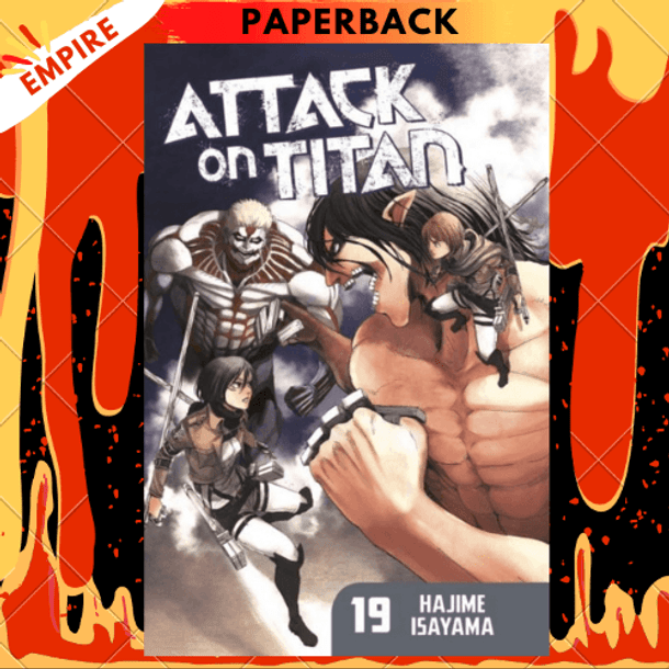 Attack On Titan 19 by Hajime Isayama