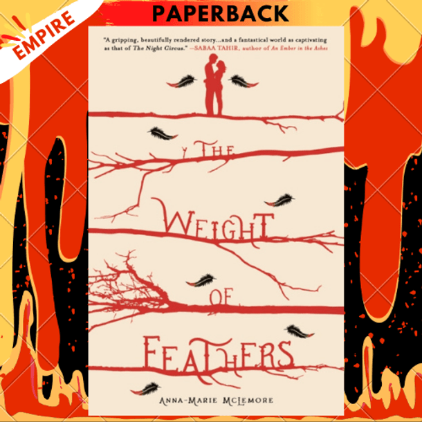 The Weight of Feathers by Anna-Marie McLemore