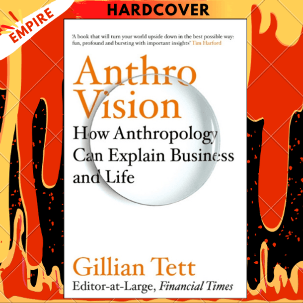 Anthro-Vision by Gillian Tett
