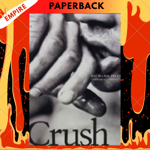 Crush by Richard Siken