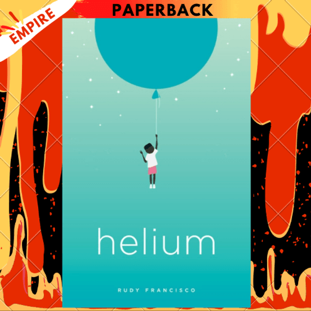 Helium by Rudy Francisco