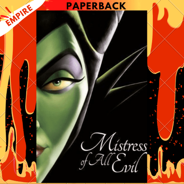 Mistress of All Evil: A Tale of the Dark Fairy (Villains Series #4) by Serena Valentino, Disney Storybook Art Team (Illustrator)