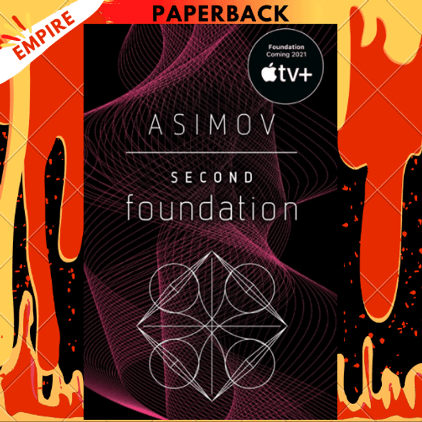 Second Foundation : 3 by Isaac Asimov