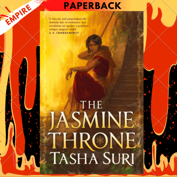 The Jasmine Throne by Tasha Suri