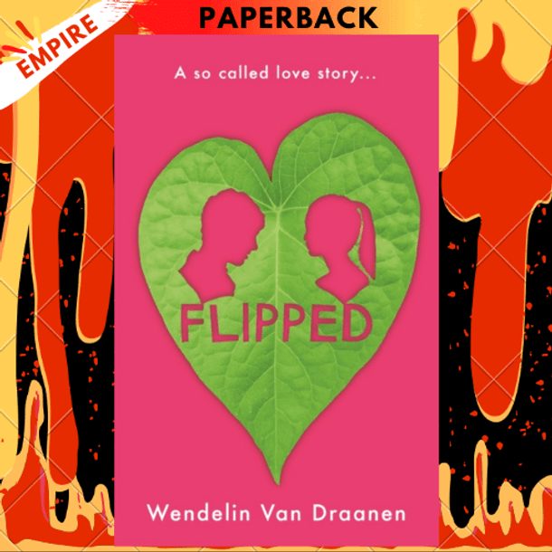 Flipped by Wendelin Van Draanen