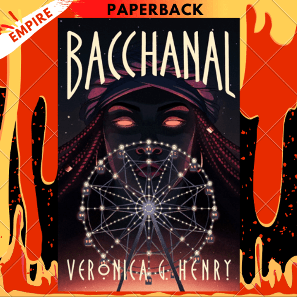 Bacchanal by Veronica G. Henry