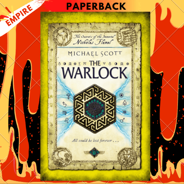 The Warlock (The Secrets of the Immortal Nicholas Flamel #5) by Michael Scott