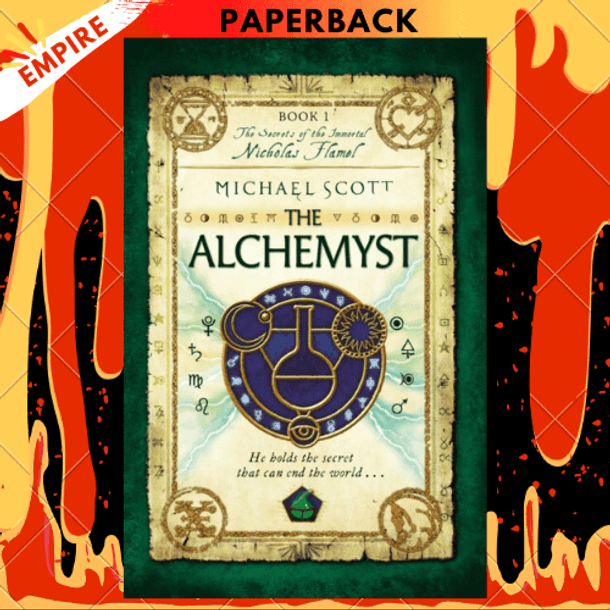 The Alchemyst (The Secrets of the Immortal Nicholas Flamel #1) by Michael Scott