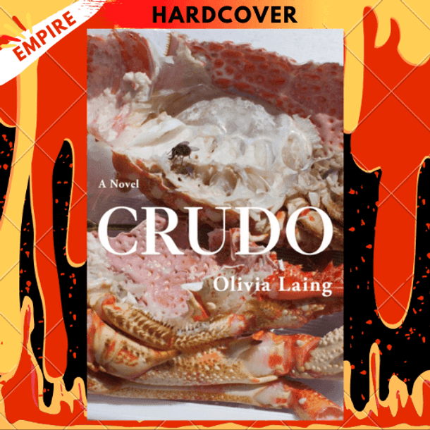 Crudo by Olivia Laing