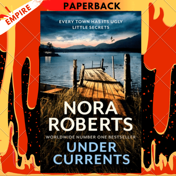 Under Currents by Nora Roberts