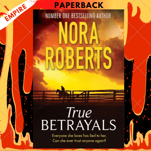 True Betrayals by Nora Roberts