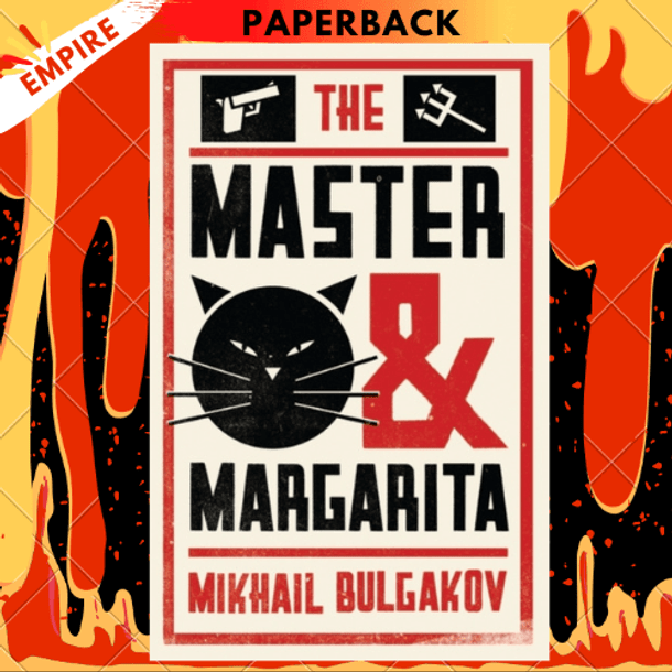 The Master and Margarita: New Translation by Mikhail Bulgakov