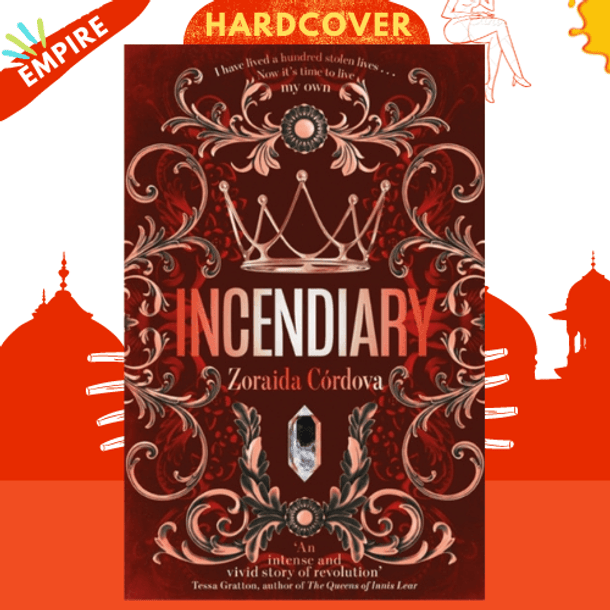 Incendiary by Zoraida Cordova