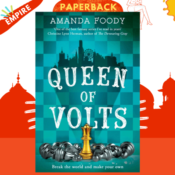 Queen Of Volts : Book 3 by Amanda Foody