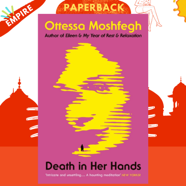 Death in Her Hands by Ottessa Moshfegh