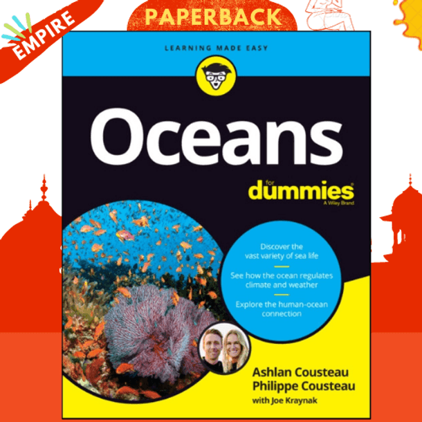 Oceans For Dummies by Ashlan Cousteau, Philippe Cousteau, Joseph Kraynak