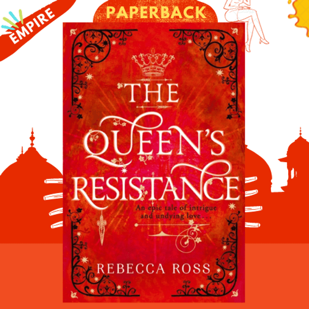 The Queen's Resistance : Book 2 by Rebecca Ross