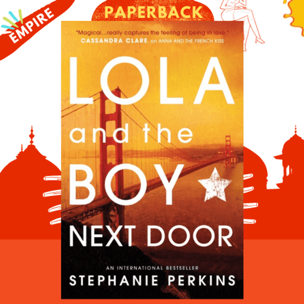 Lola and the Boy Next Door by Stephanie Perkins