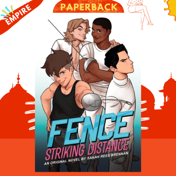 Fence: Striking Distance by C.S. Pacat