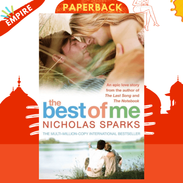 The Best Of Me by Nicholas Sparks