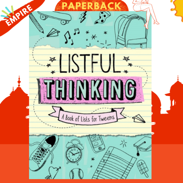 Listful Thinking : A Book of Lists for Tweens by Sterling Children's
