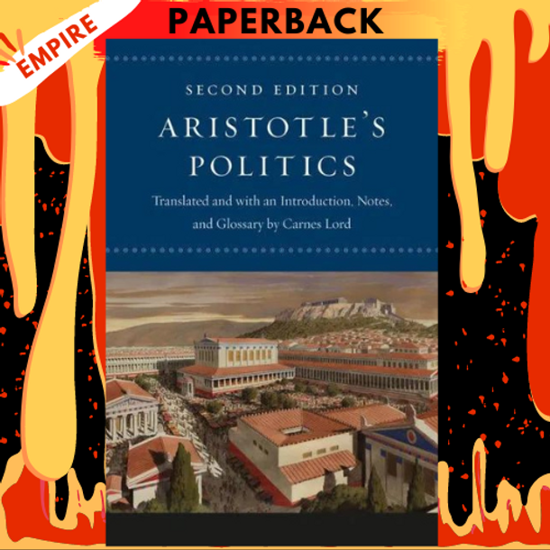 Aristotle's "Politics": Second Edition by Aristotle, Carnes Lord (Translator)