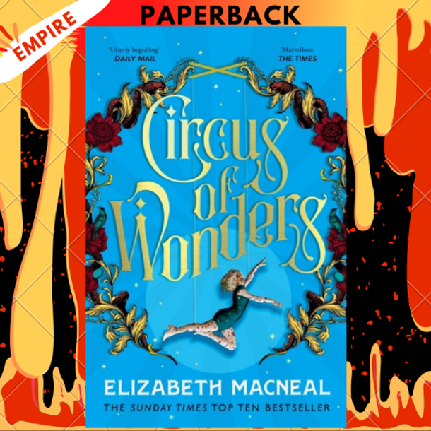 Circus of Wonders by Elizabeth Macneal