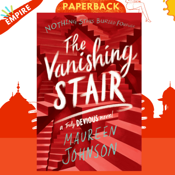 The Vanishing Stair : 2 by Maureen Johnson