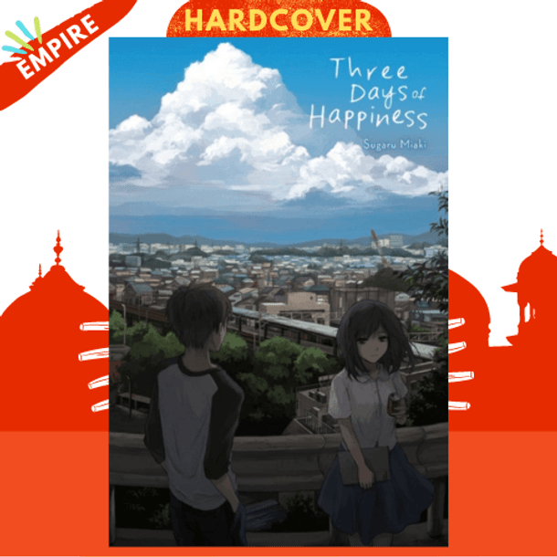Three Days of Happiness by Sugaru Miaki