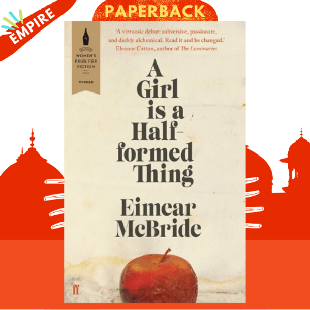 A Girl is a Half-formed Thing by Eimear McBride