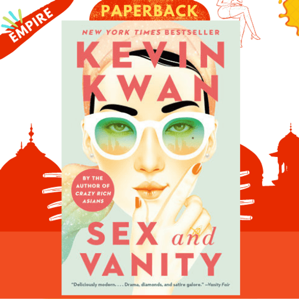 Sex and Vanity by Kevin Kwan