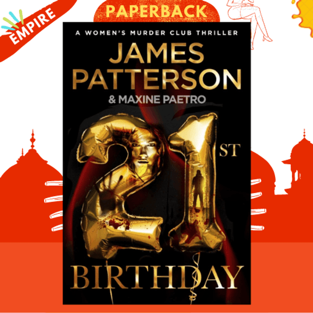 21st Birthday by James Patterson