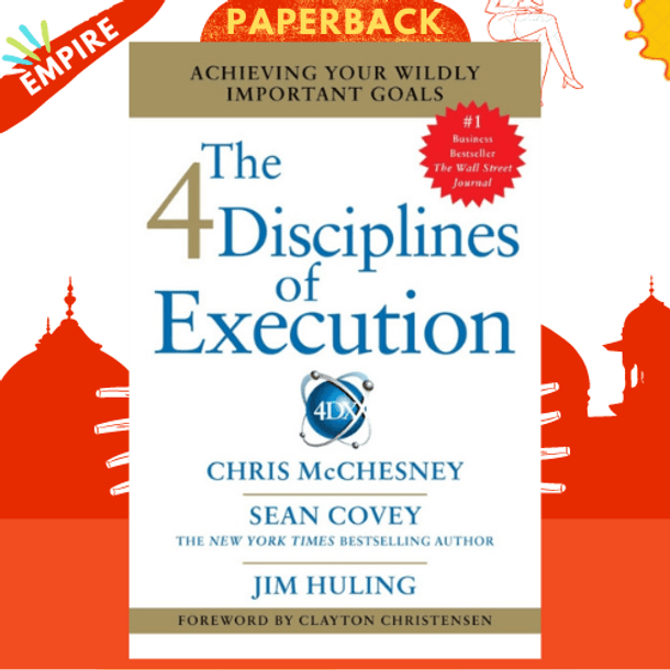 4 Disciplines of Execution : Getting Strategy Done by Sean Covey