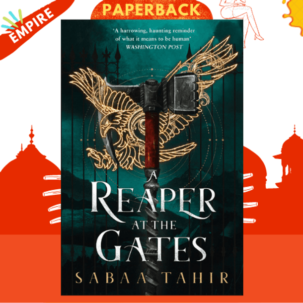 A Reaper at the Gates : Book 3 by Sabaa Tahir