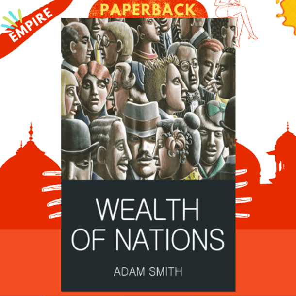 Wealth of Nations by Adam Smith